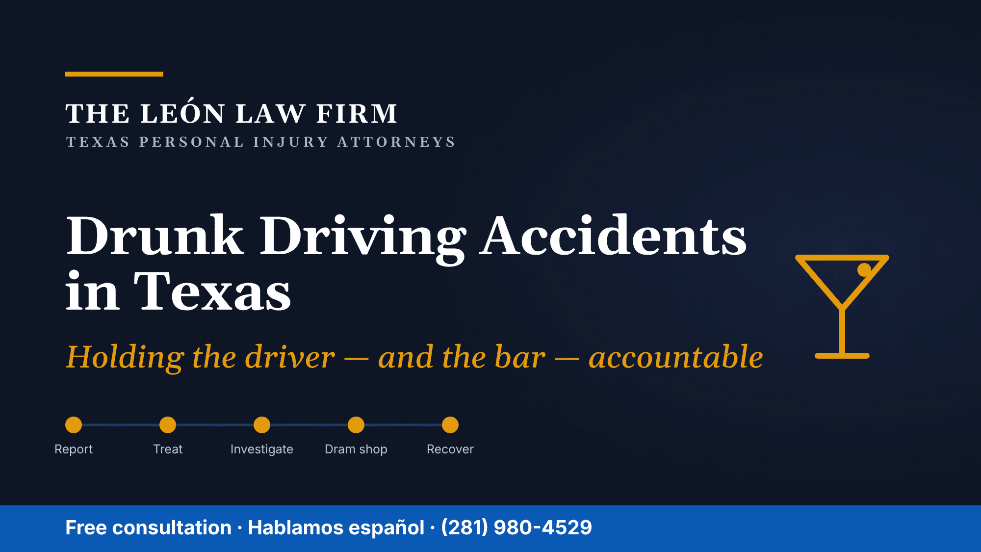 drunk driving The Leon Law Firm drunk driving - Texas dram shop law - The Leon Law Firm